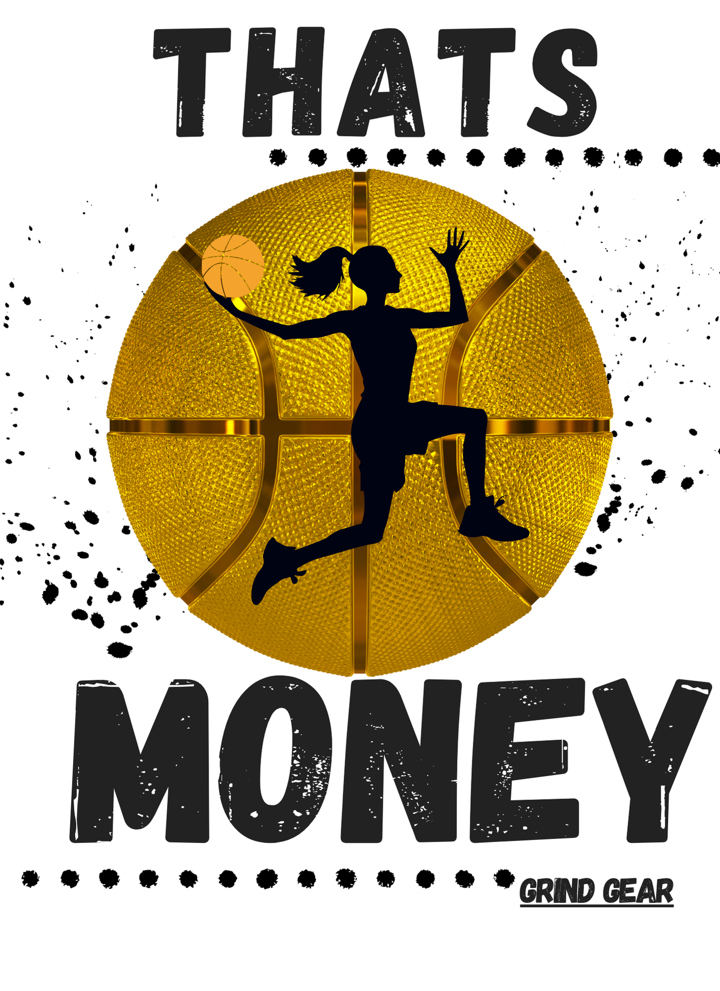 “That’s Money” Girl" Basketball Shirt