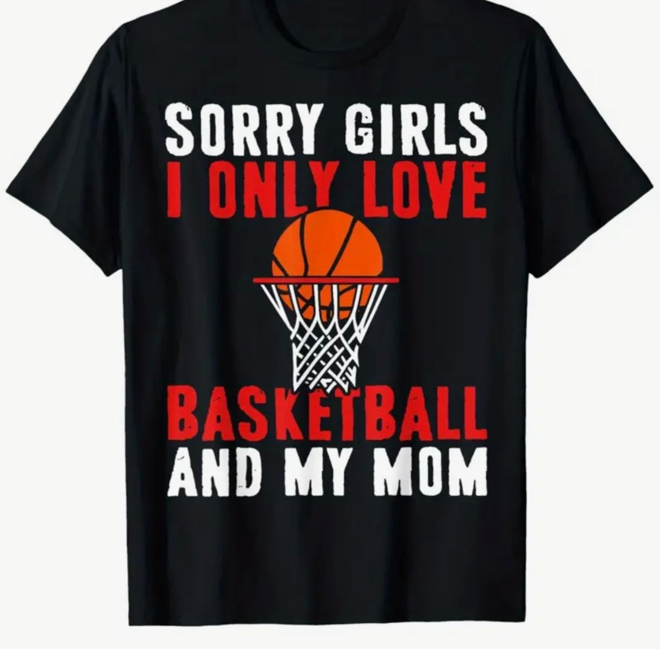 “Sorry Girls”-Shirt