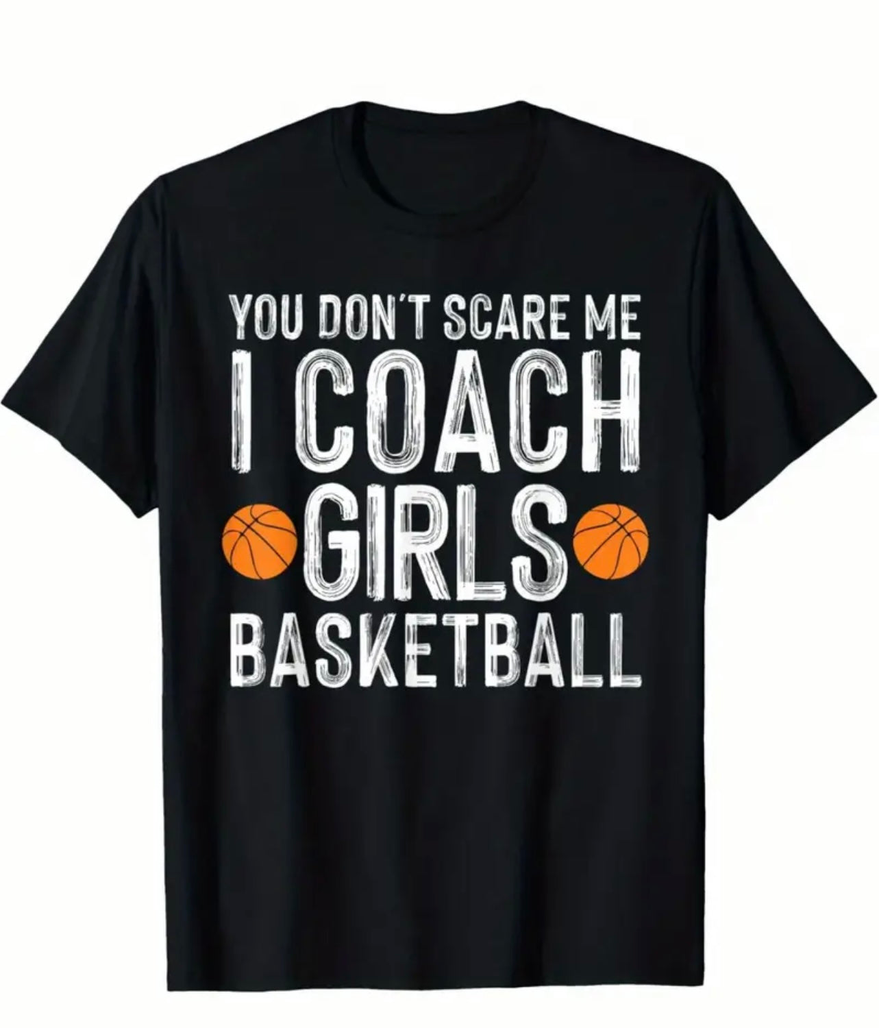“I Coach Girls” Shirt